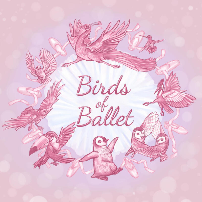Birds of Ballet Birds of Ballet